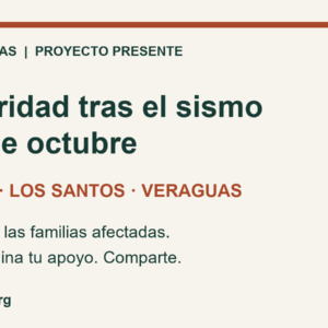 Fundación MAS: solidaridad tras el sismo del 9 de octubre de 2026. Ayuda a familias de Herrera, Los Santos y Veraguas.